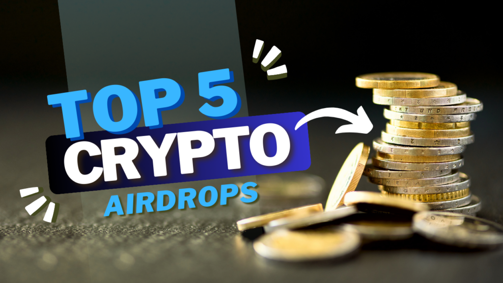 Upcoming airdrops